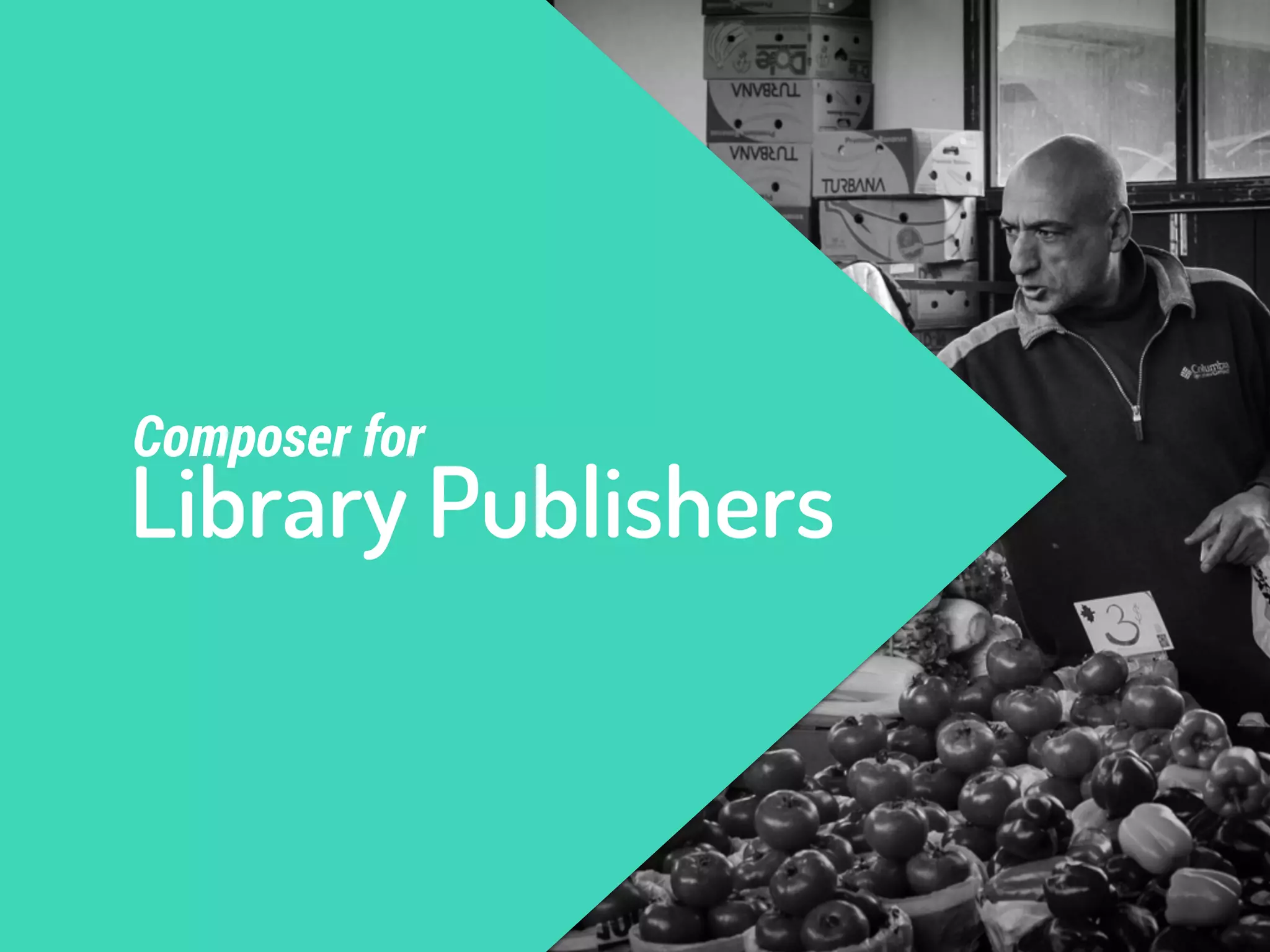 Composer for 
Library Publishers 
 