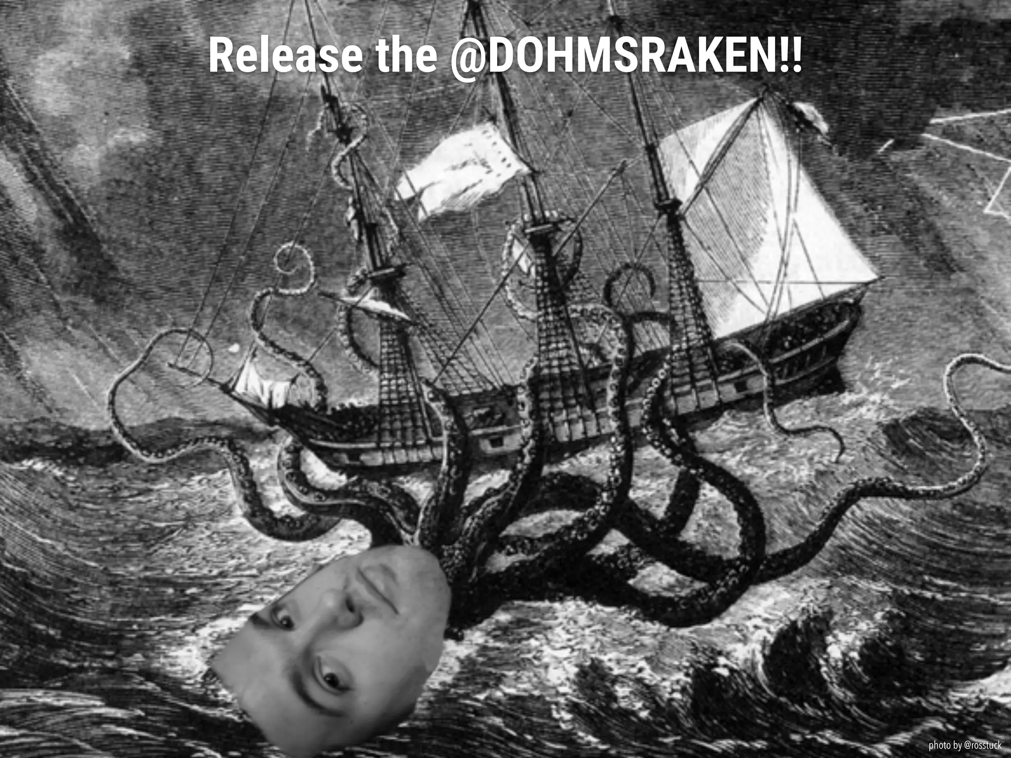 Release the @DOHMSRAKEN!!
photo by @rosstuck
 