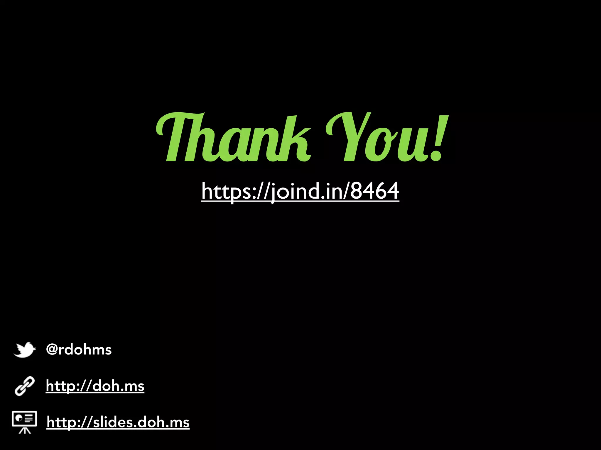 %'.5 Y!2!
http://slides.doh.ms
http://doh.ms
@rdohms
https://joind.in/8464
 