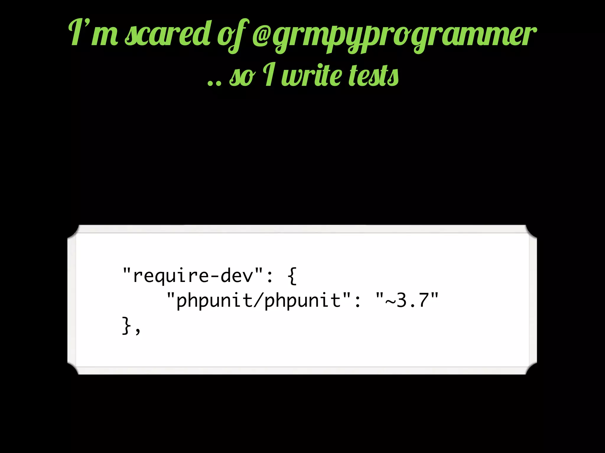     "require-dev": {
        "phpunit/phpunit": "~3.7"
    },
I’" 0*'r$- !f @/r"p7r!/r'""$r
.. 0! I wr)($ ($0(0
 