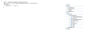 {
    "name": "symfony/framework-standard-edition",
    "description": "The "Symfony Standard Edition" distribution",
    "autoload": {
        "psr-0": { "": "src/" }
    },
 