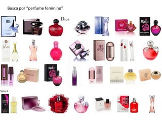 Busca por “perfume feminino”

 