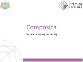 Composica Social e-learning authoring 