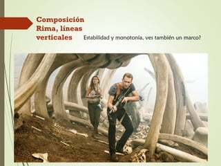 Composición
Rima, líneas
verticales Estabilidad y monotonía, ves también un marco?
 