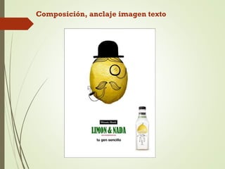 Composición, anclaje imagen texto
 