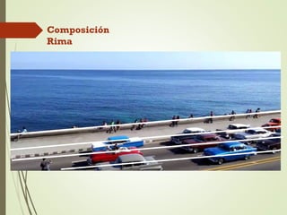 Composición
Rima
 