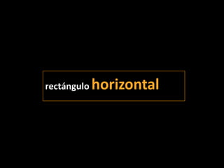 rectángulohorizontal