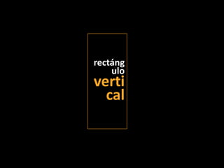 rectángulovertical