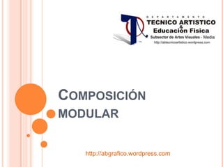 Composición modular http://abgrafico.wordpress.com 