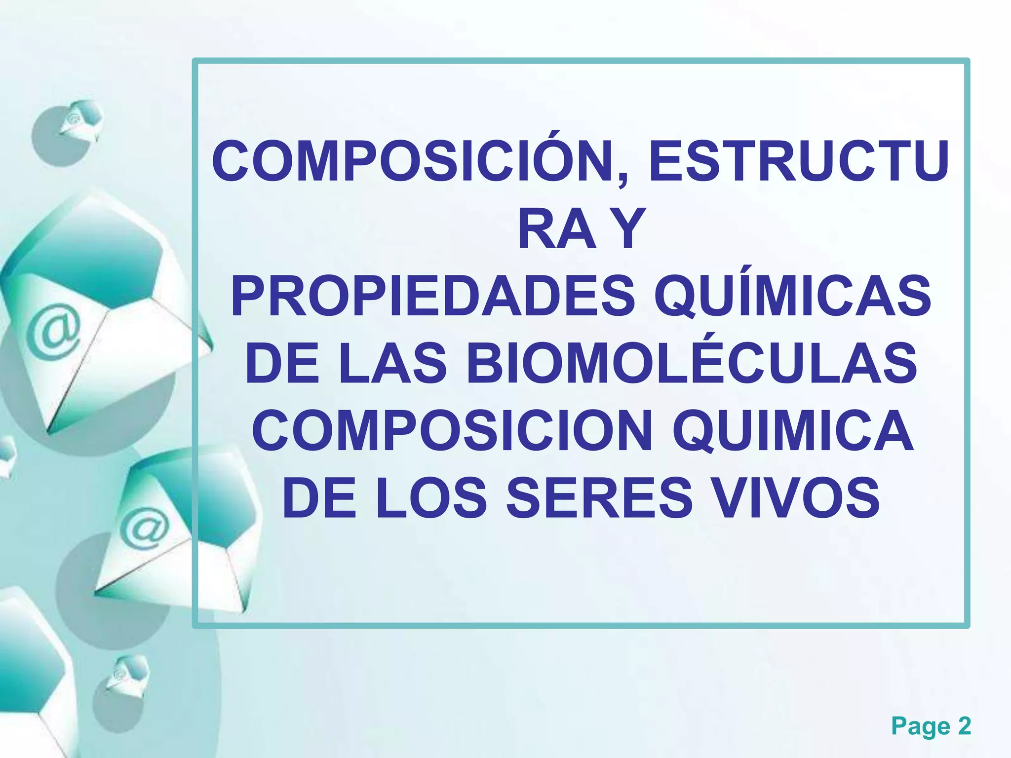 COMPOSICION QUIMICA DE LA MATERIA VIVA | PPT