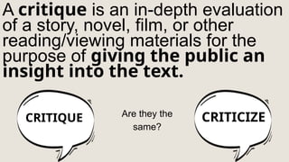 Critique Image Example Composing an Independent Critique G10 PPT | PPTX