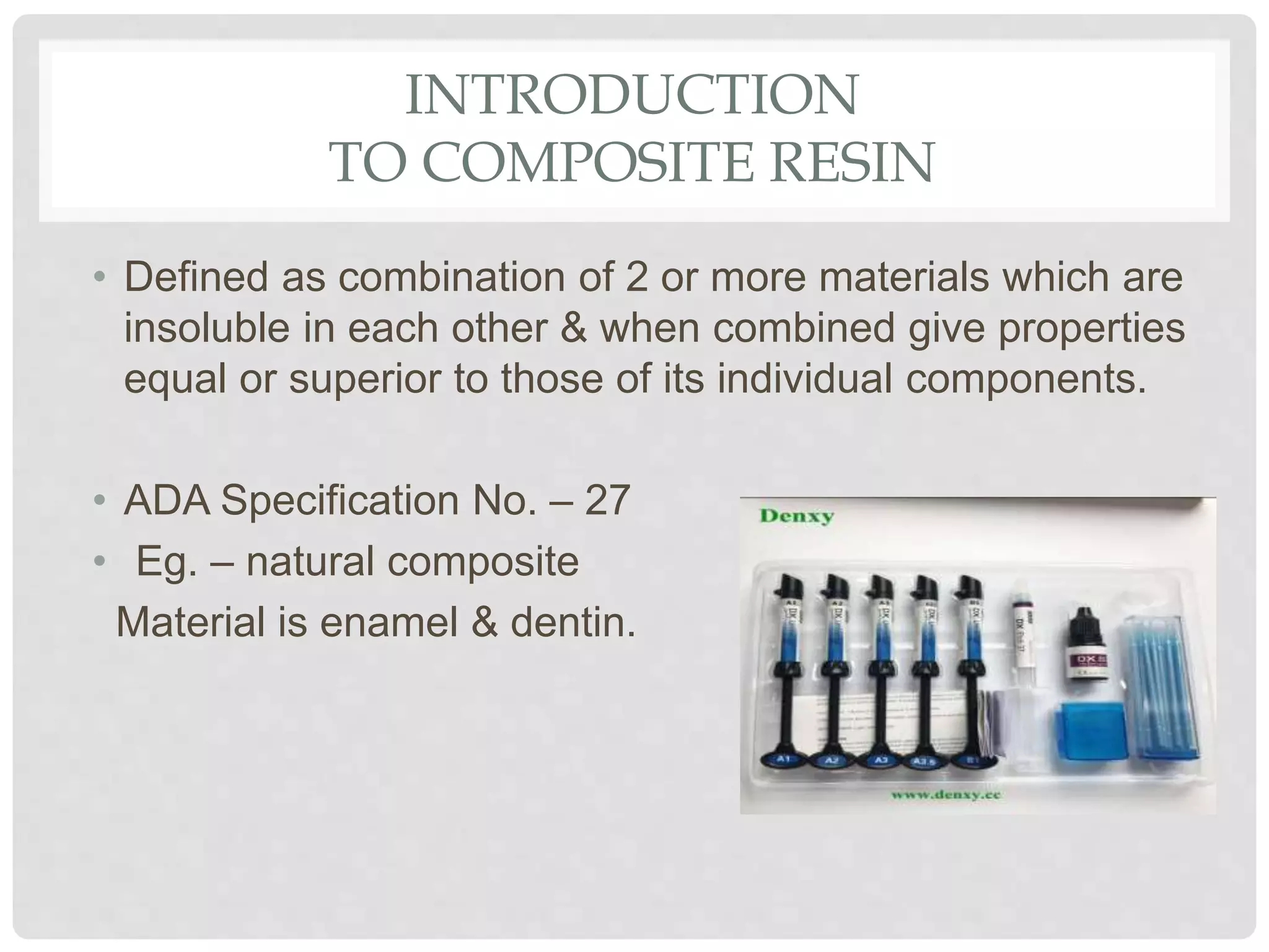 Dental Composite Resins | PPTX