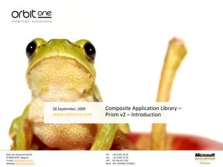 28 September, 2009 Composite Application Library –  Prism v2 – Introduction  
