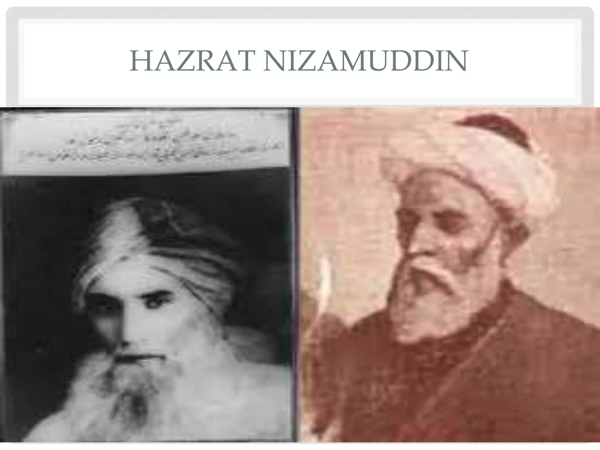 HAZRAT NIZAMUDDIN
 