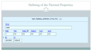 Defining of the Thermal Properties
 
