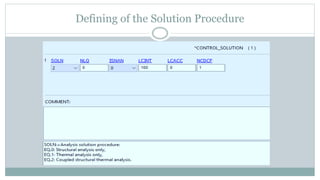 Defining of the Solution Procedure
 