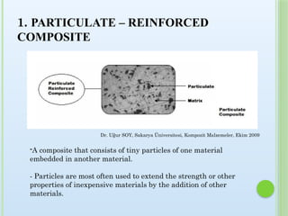 Particulate Composite Examples Trends CompositeMaterials wit fibers and polymers.pptx