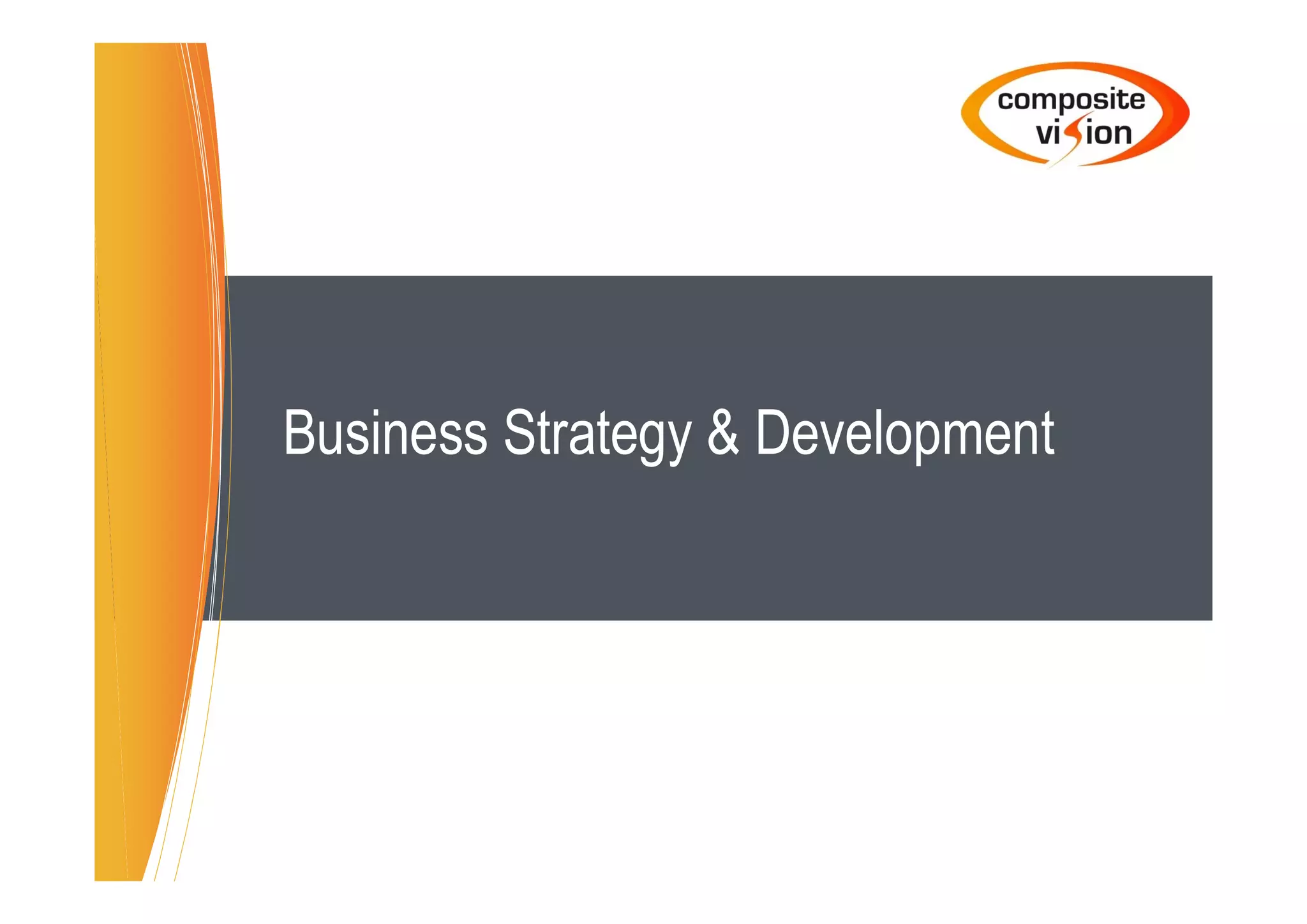 Business Strategy & Development
 
