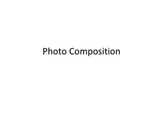 Photo Composition 