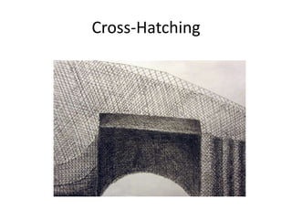 Cross-Hatching