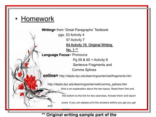 Supporting SentencesSupporting sentences should:Explain and support the topic