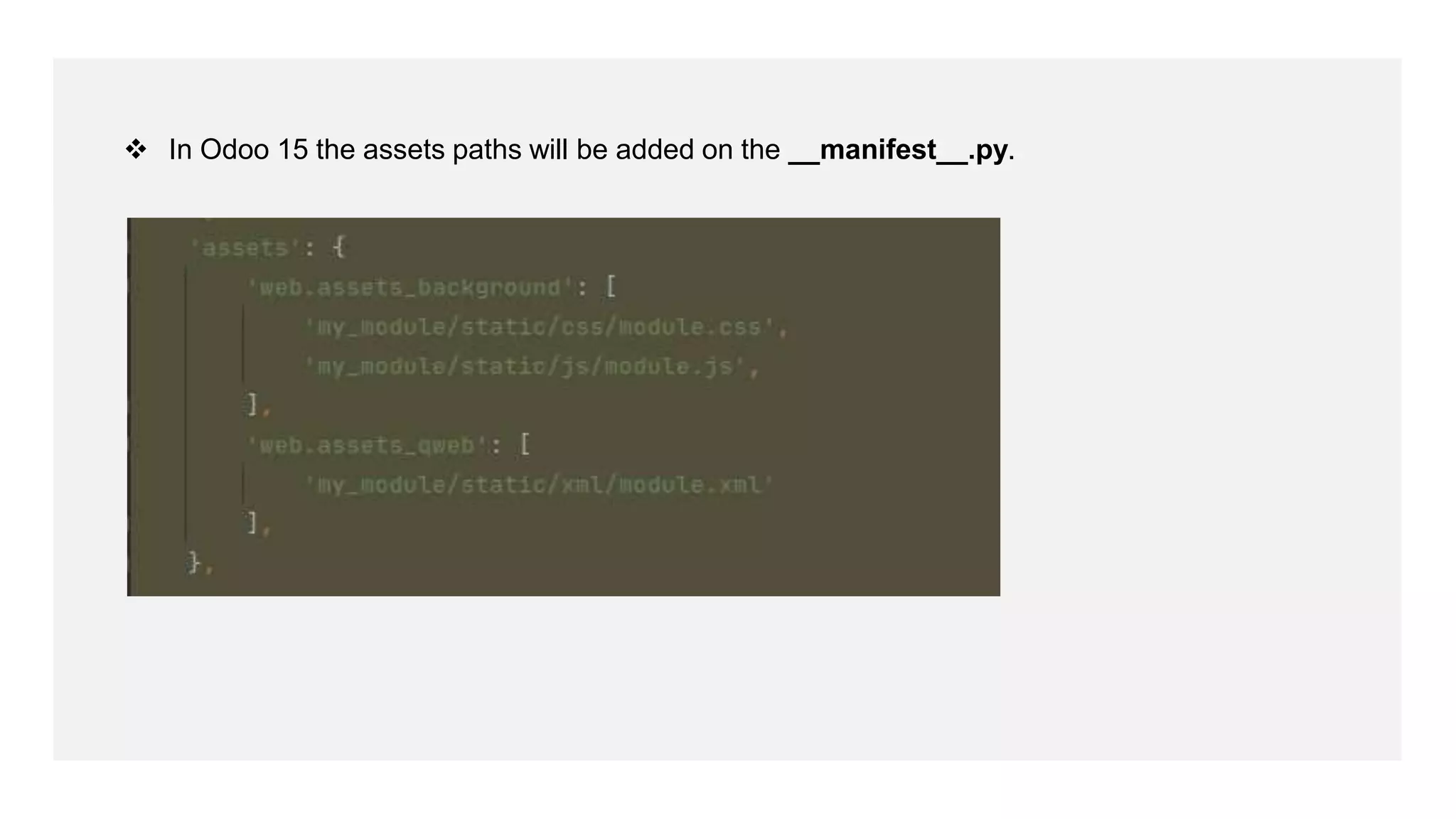  In Odoo 15 the assets paths will be added on the __manifest__.py.
 
