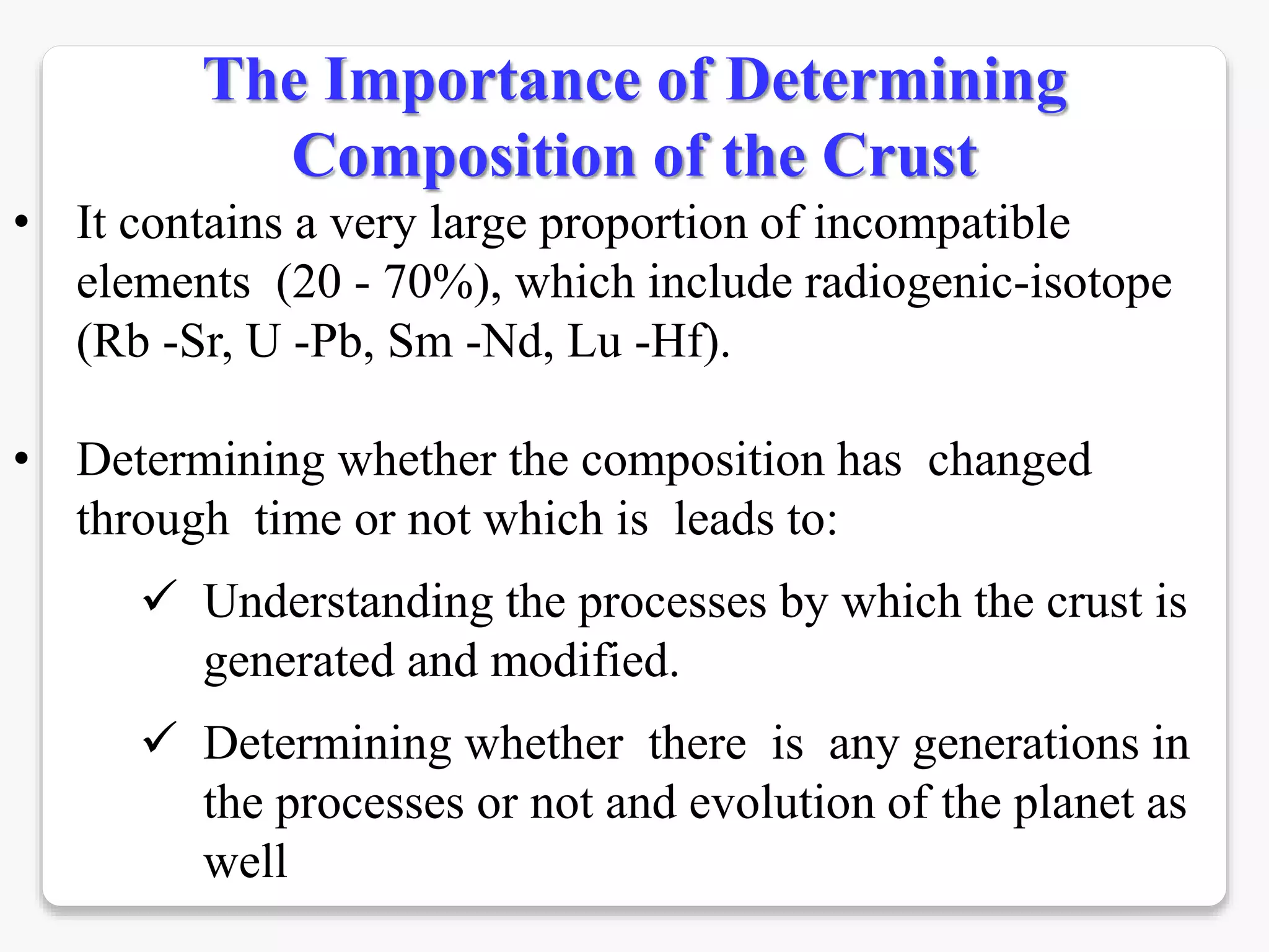 Crust Contains Composition of the continental crust | PPTX
