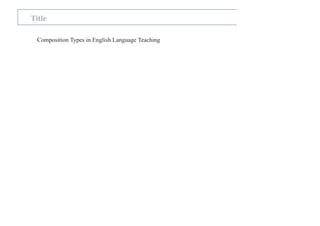 Types of Compositions controlled composition | PDF