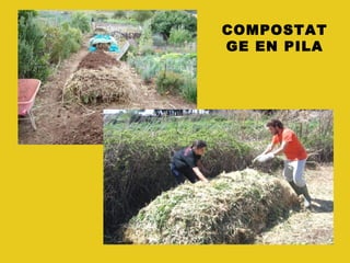 COMPOSTAT
GE EN PILA
 