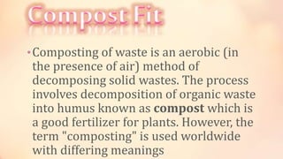 Compost Fit Example Compost fit | PPTX