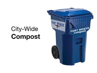 City-Wide

Compost

 