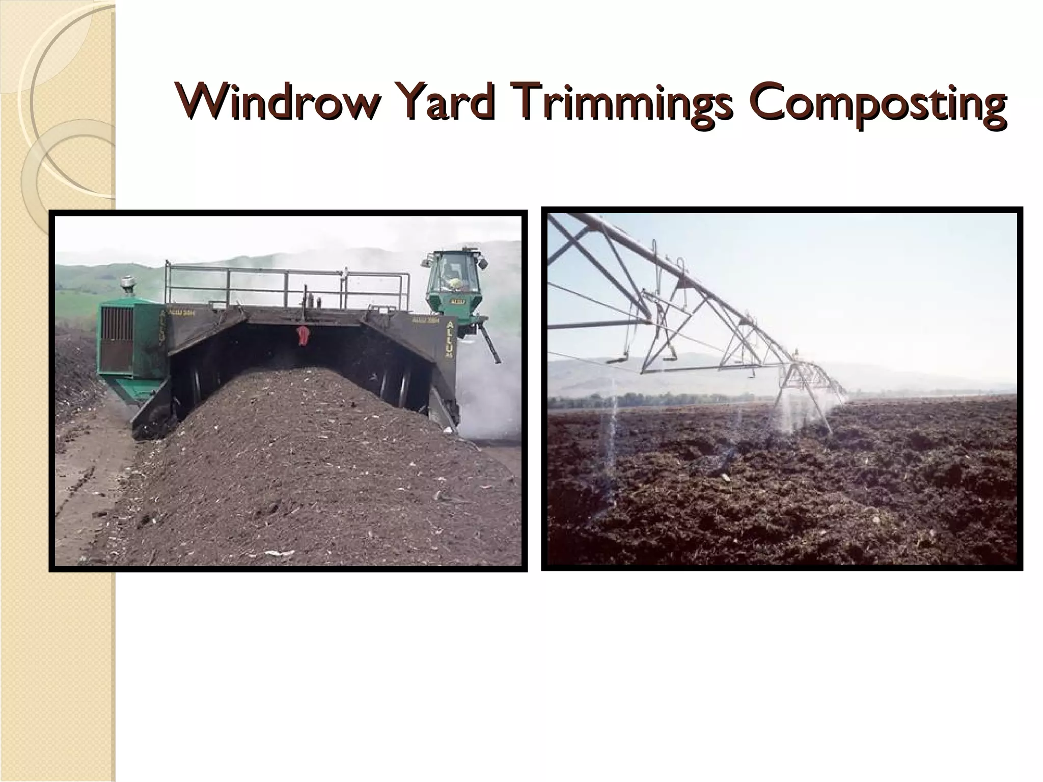 Windrow Yard Trimmings Composting 