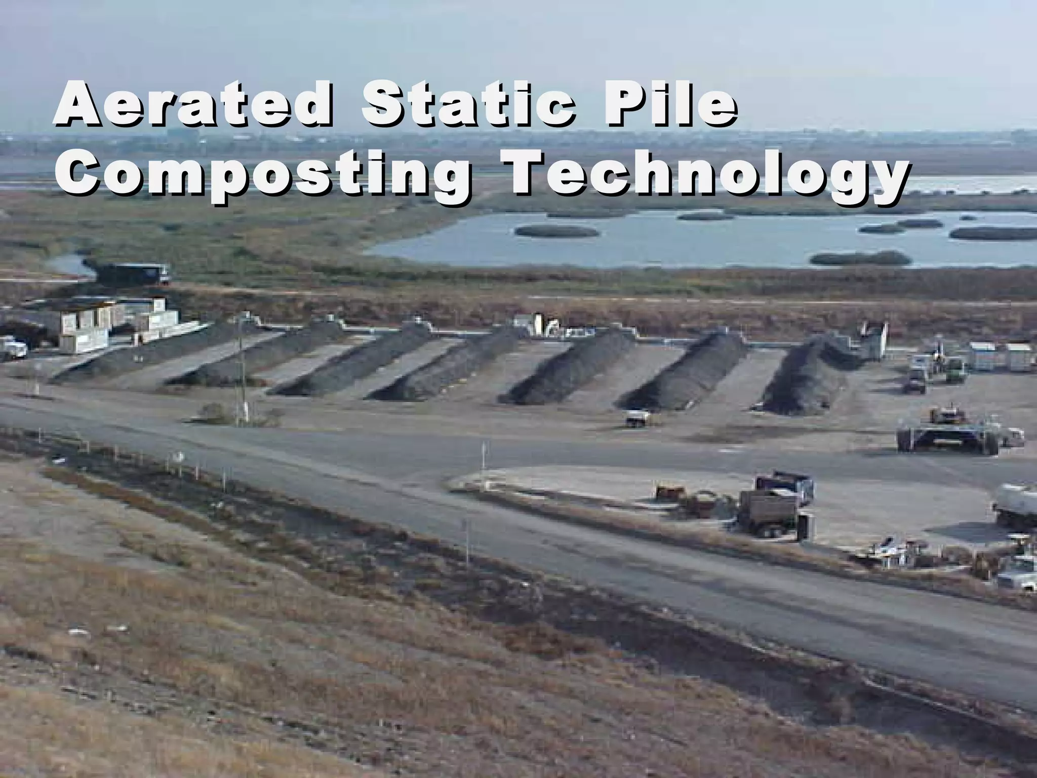 Aerated Static Pile Composting Technology 