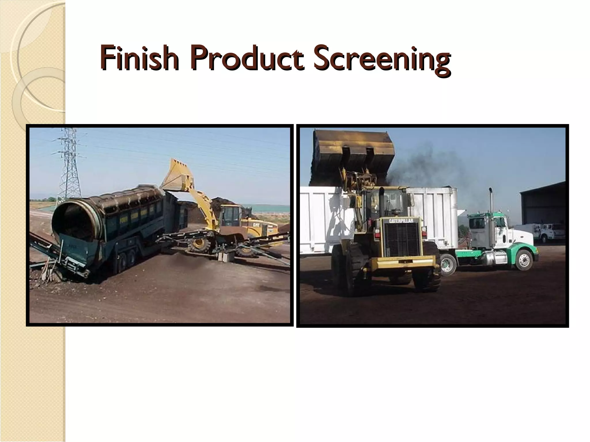 Finish Product Screening 