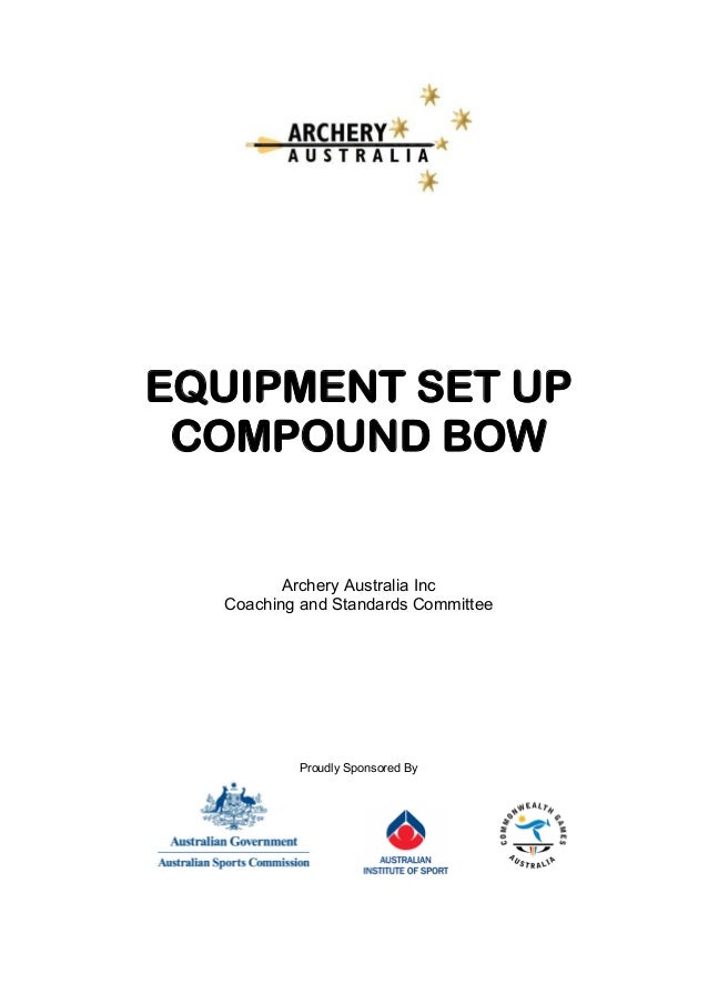 Equipment Set Up Compound Bow - 