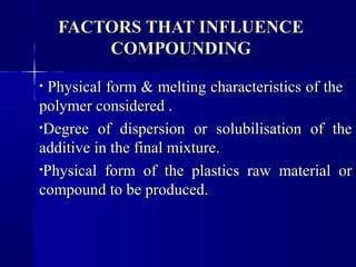Poly Compounding Plastic Compunding | PPT