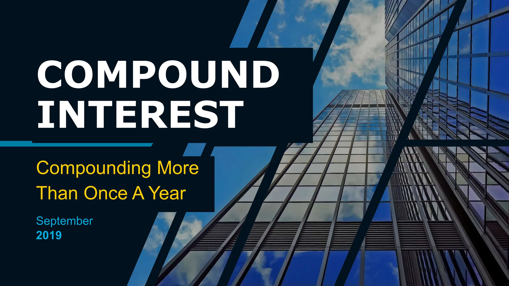 Compound Interest - More Than Once, Quarterly, Semi-Annually, Daily | PPTX