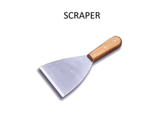 SCRAPER
 
