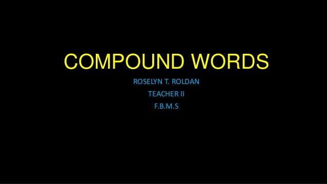 compound word powerpoint 2nd grade compound word powerpoint 2nd grade
