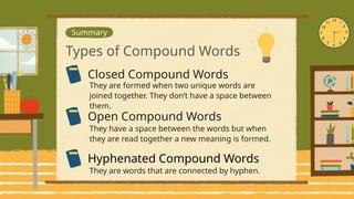 Compound Words Presentation and its char | PPTX