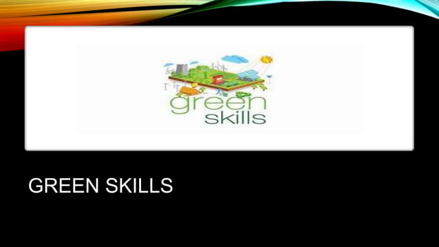 powerpoint presentation on green skills