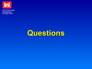 Questions U.S. Army Corps of Engineers Wilmington District 