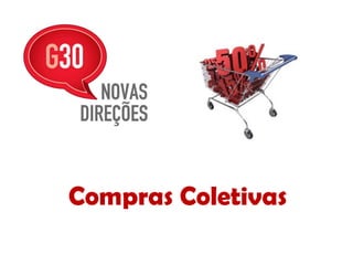 Compras Coletivas
 