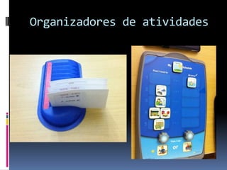 Organizadores de atividades
 