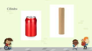 Cilindro
 