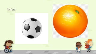 Esfera
 