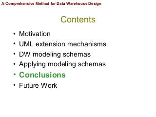 A Comprehensive Method for Data Warehouse Design Slide 39