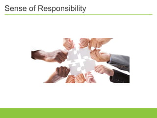Sense of Responsibility
 