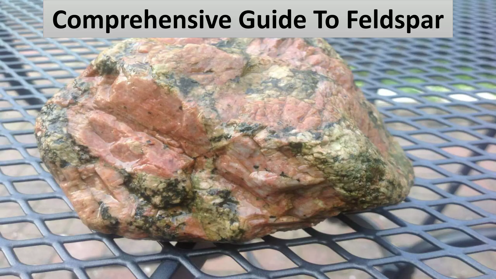 Types of feldspar mineral | PPT
