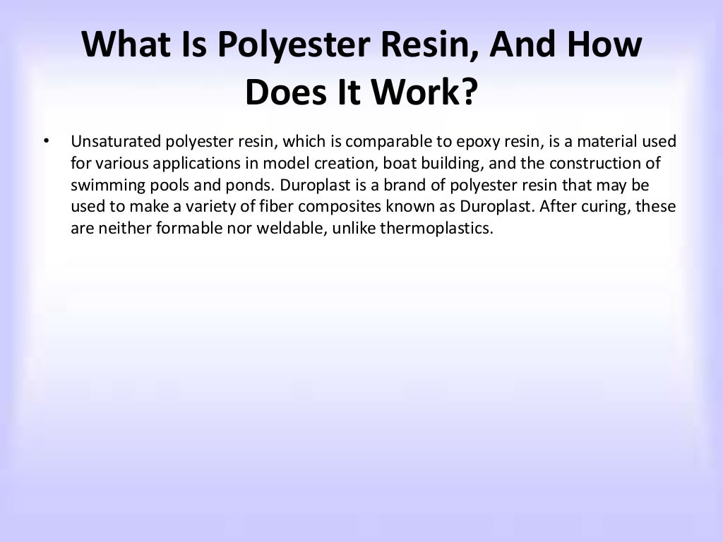 What is Polyester Resin, and how does it work?
